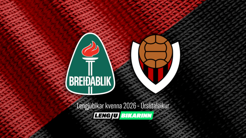 Breiðablik – Víkingur | Lengjubikarinn 2026 úrslitaleikur